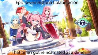 Epic Seven Historia Parte 2 Evento Colaboración That time i got reincarnated as a slime