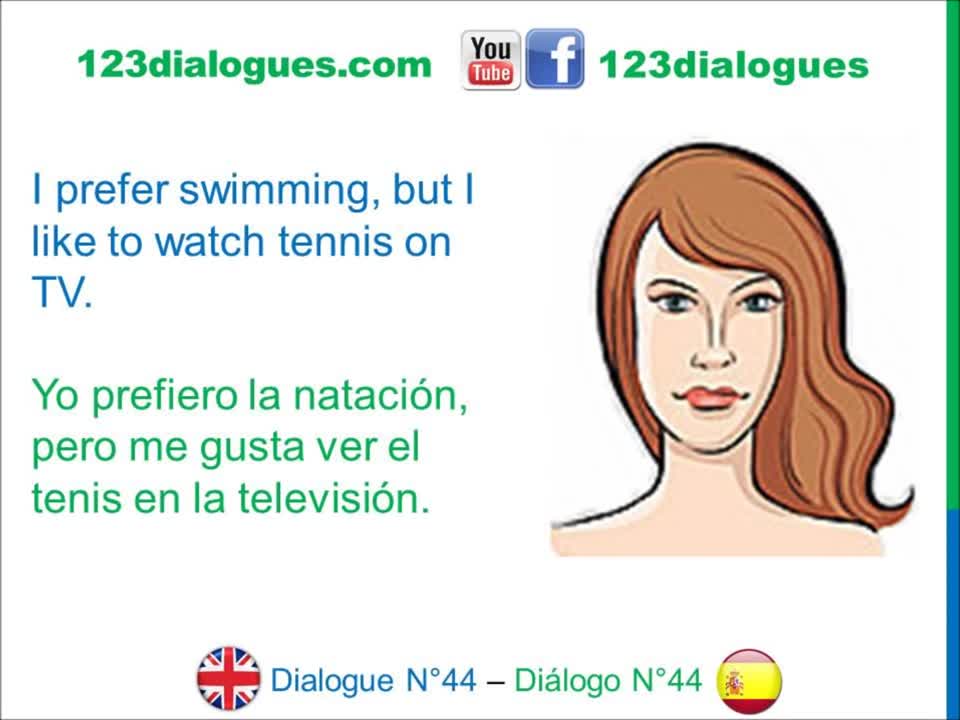 Dialogue 44 - Inglés Spanish - Sports Hobbies - Deportes Pasatiempos