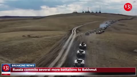 Russia commits several more battalions to Bakhmut