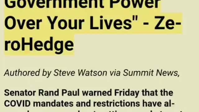 Zerohedge - Rand Paul COVID Mandates - "Always Been About Growing Government Power Over Your Lives"