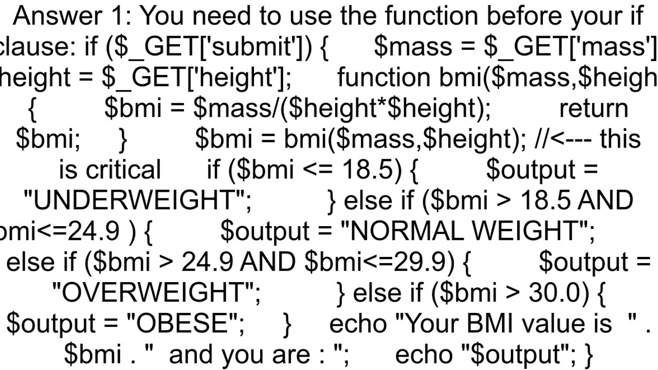 Form using function calculate BMI and display different comment Fatal error and not displaying corr