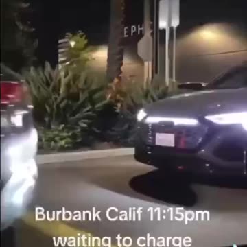 Burbank Calif 11:15pm line to charge... WTF?!