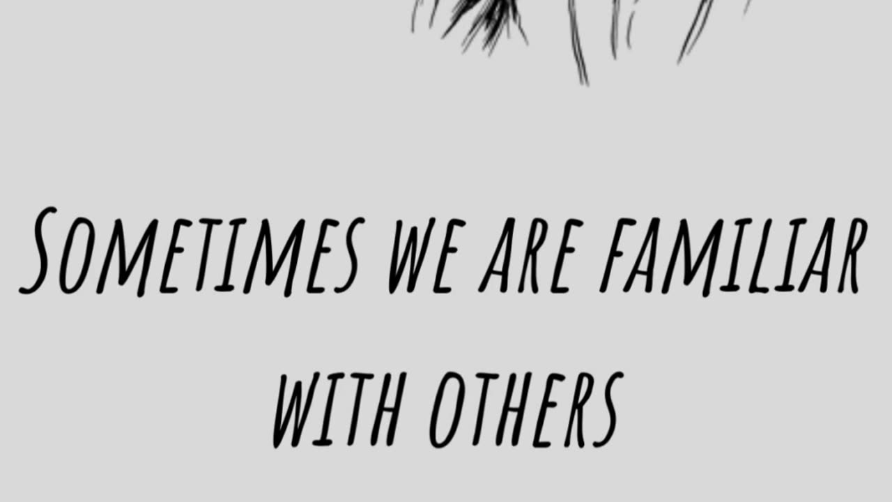 Sometimes we are familiar with others Needless to say, it is everywhere.