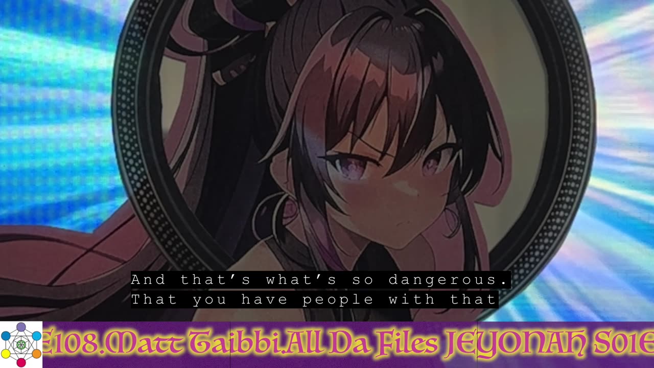 Episode 108.Matt Taibbi.All Da Files | JEYONAH S01
