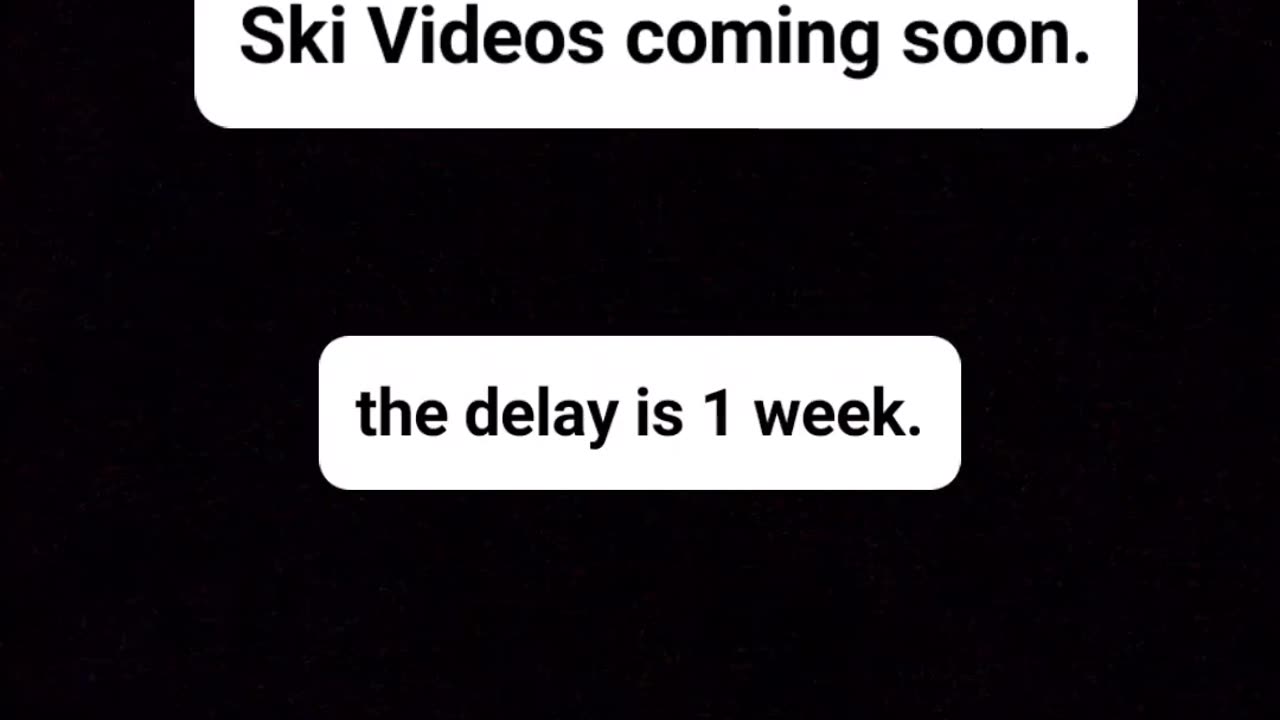 SKI VIDEOS COMING SOON.