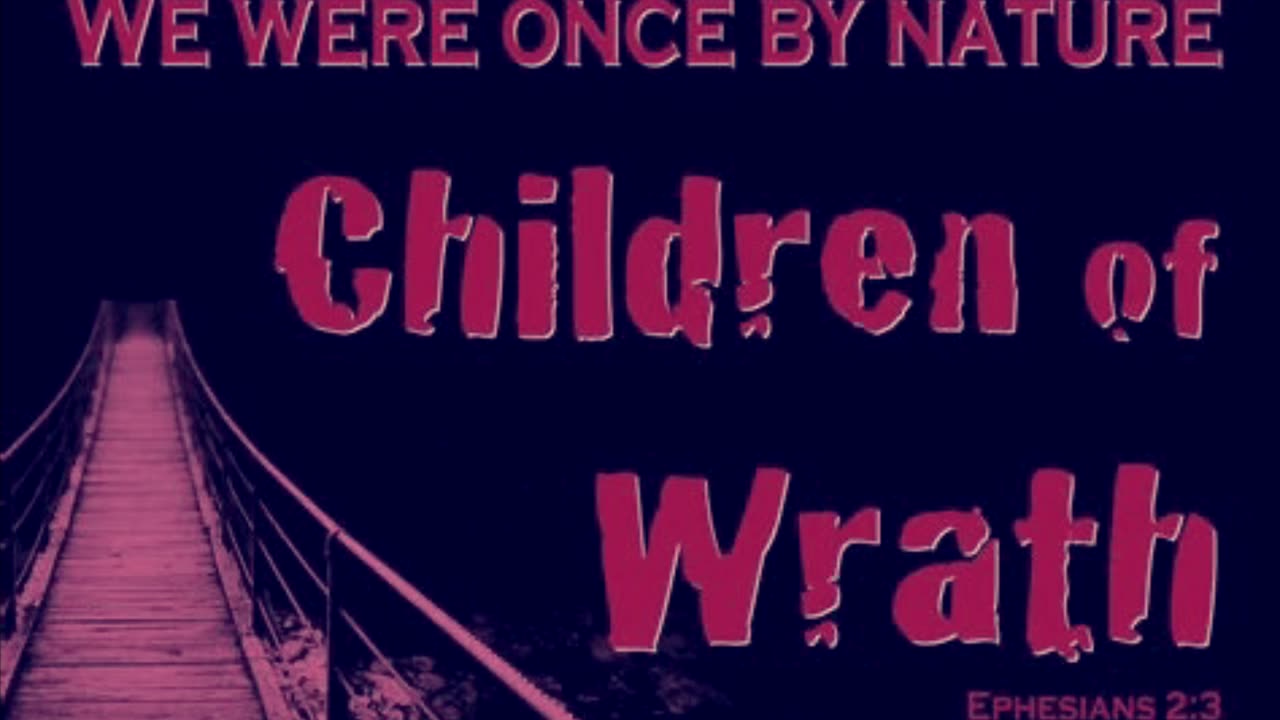 BUT GOD!!! (From Children of Wrath to Children of God) 📖Ephesians 2:3-5