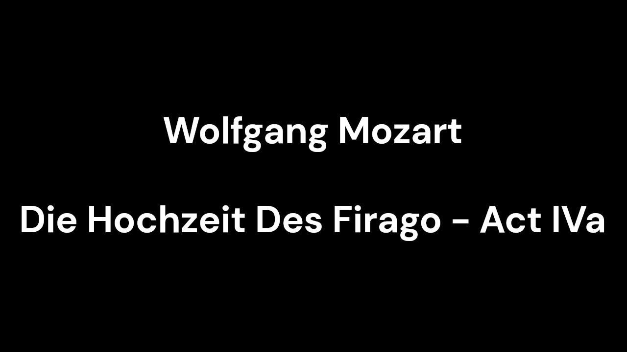 Die Hochzeit Des Firago - Act IVa