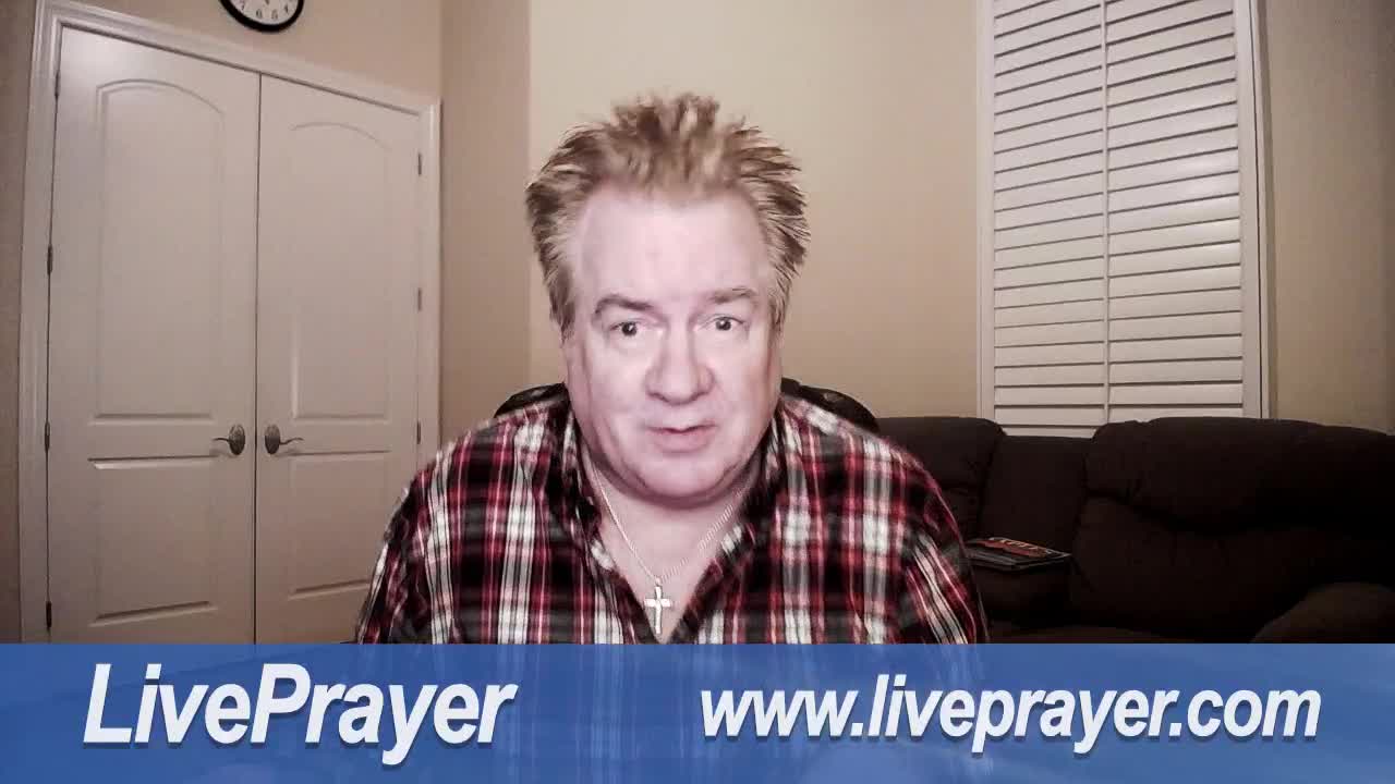 Liveprayer with Bill Keller 2/4/22