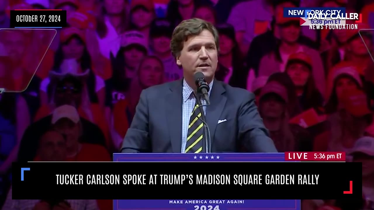 MUST WATCH: Tucker Carlson Speaks At Trump's Madison Square Garden Rally