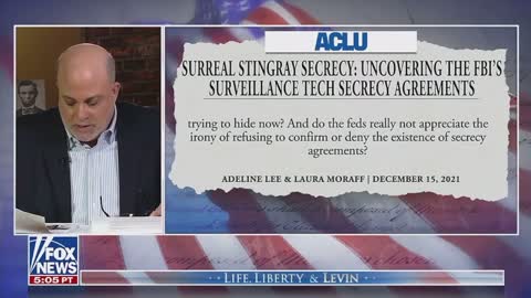 Mark Levin: The police state is out of control.