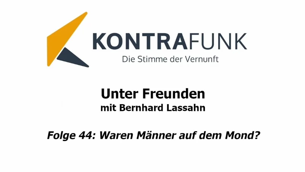 Unter Freunden - Folge 44: Waren Männer auf dem Mond?