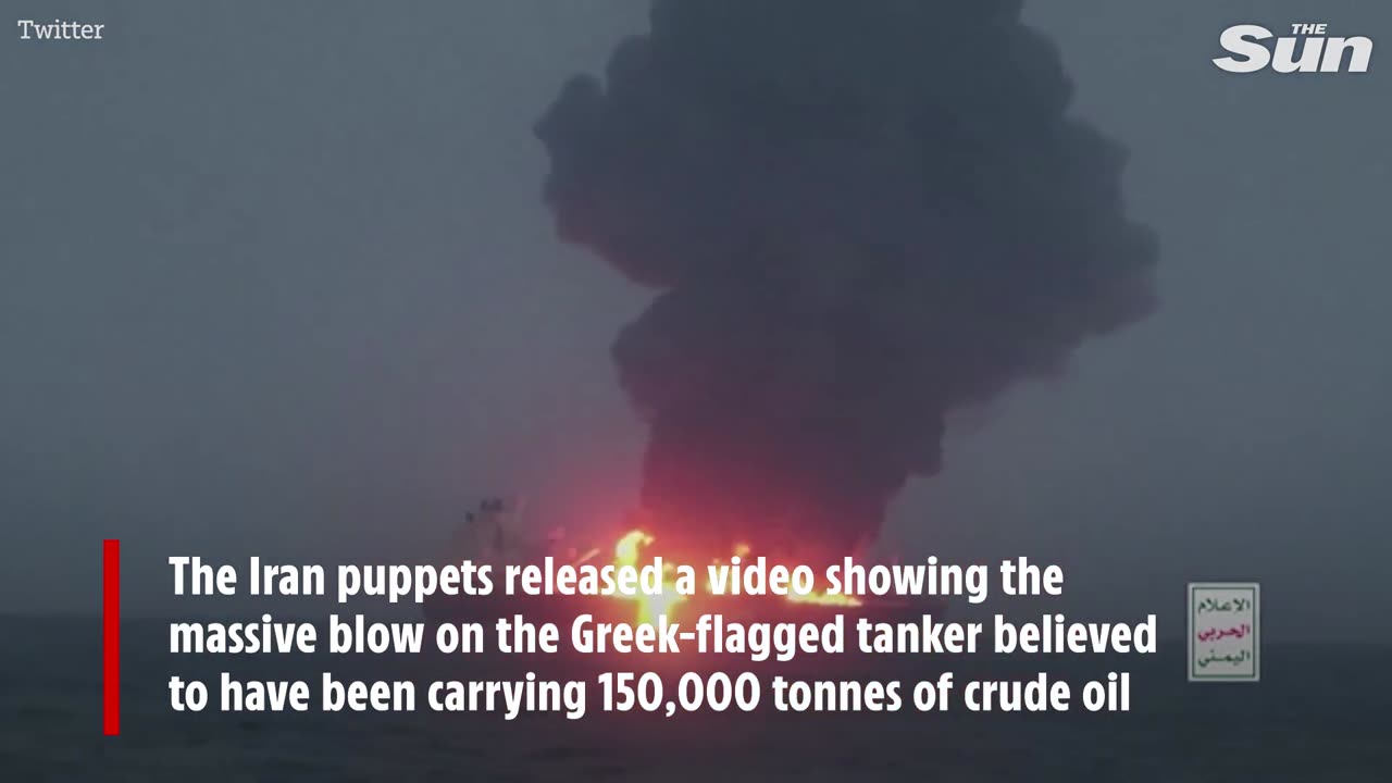 Red Sea Tanker Explosion: Houthi Rebels' Most Serious Attack Captured on Video