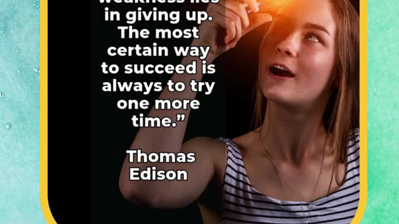 Monday Mindset Quote🧠Greatest Weakness is Giving Up – Try again