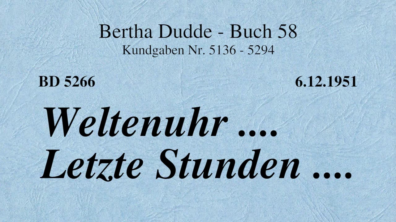 BD 5266 - WELTENUHR .... LETZTE STUNDEN ....