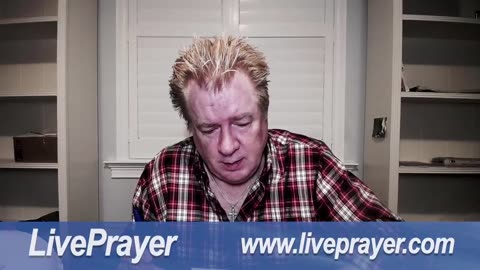 Liveprayer with Bill Keller 6/16/23