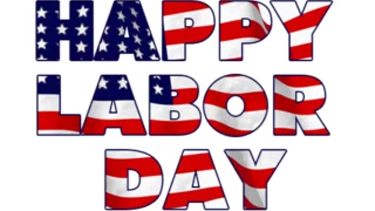 Happy Labor Day!