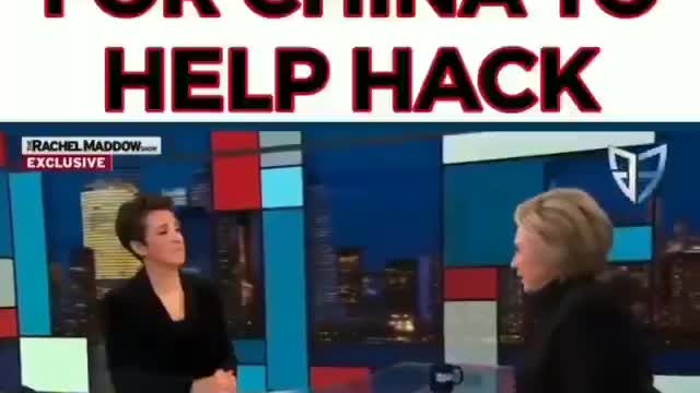 Hillary Clinton went on National TV and called on China to hack and steal our 2020 election?