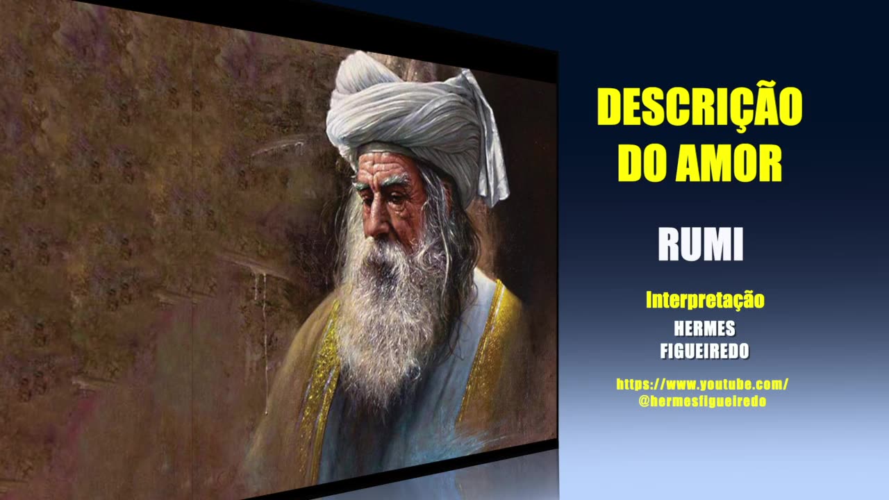 Poema "Descrição do Amor" [Rumi]