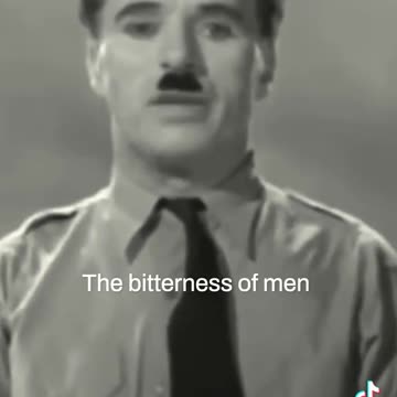 Charlie Chaplin On The World We Live In