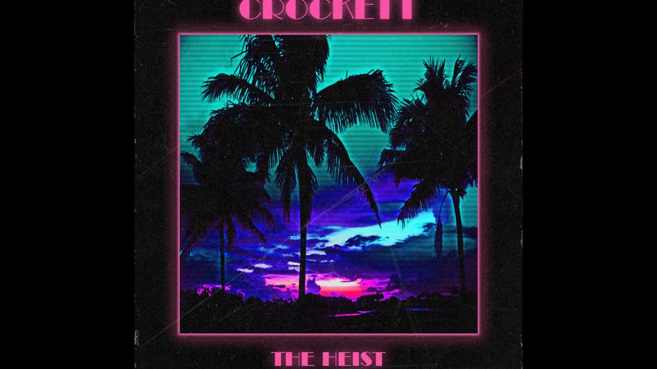 Crockett - Phantoms - Synthwave, Dreamwave 2015