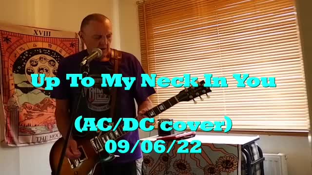 Up To My Neck In You (AC/DC cover)