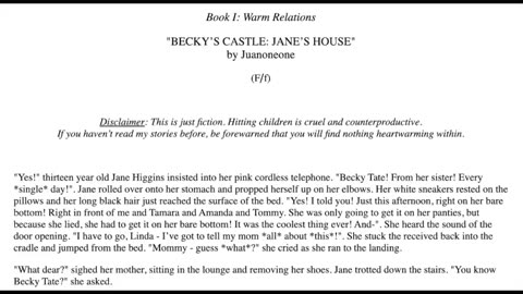 Becky's Castle - Chapter 2 - Jane's House by JuanOneOne (Mother/Daughter Spanking Story))