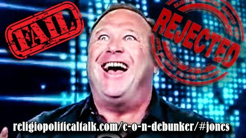 Alex Jones: Wrong On Just About Everything!