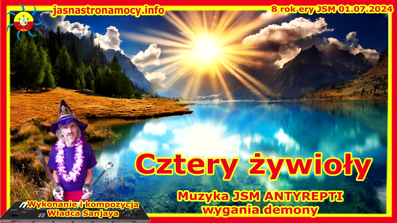 Cztery żywioły Wykonanie i kompozycja Władca Sanjaya Muzyka JSM ANTYREPTI