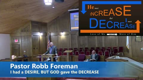 I had a DESIRE, BUT GOD gave the DECREASE
