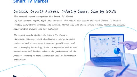 Smart TV Market to have a high revenue growth rate over the next few years.