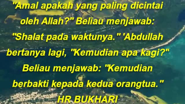 Amal apakah yang paling dicintai oleh Allah Beliau menjawab Shalat pada waktunya.