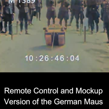 Remote Control and Mockup Version of the German Maus Tank - Ingenious COLOURIZED Footage 🎮🚛🇩🇪🎥