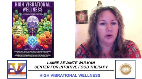 High Vibrational Wellness - Lainie Sevante Wulkan