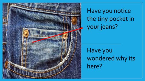 Tiny Front Pocket On Your Jeans