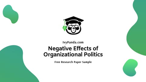 Negative Effects of Organizational Politics | Free Research Paper Sample