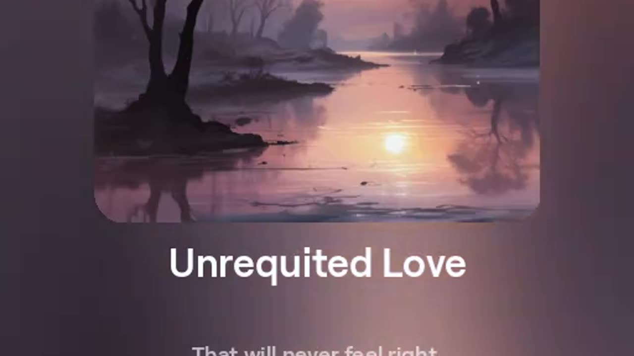 Unrequited Love