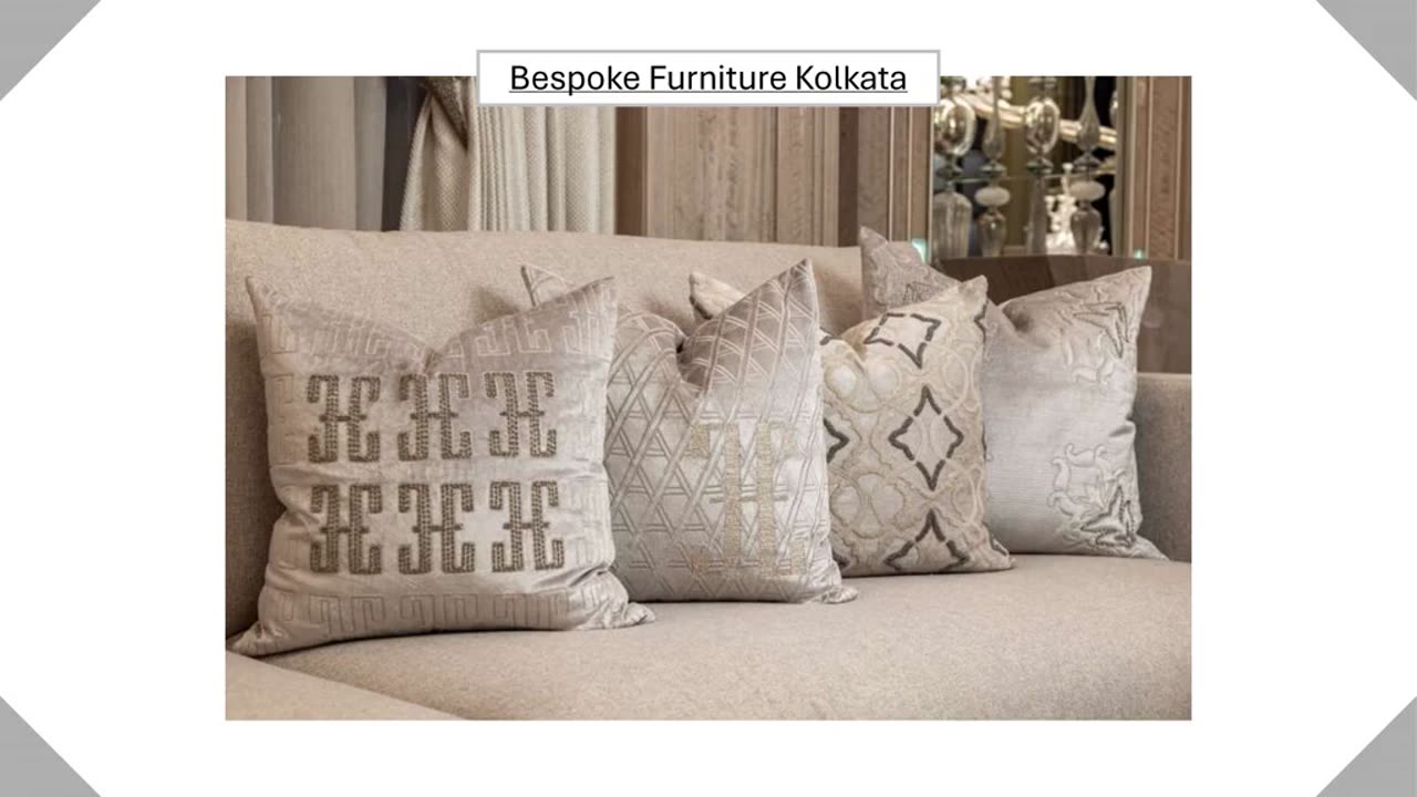 Bespoke Furniture Kolkata