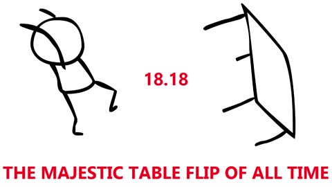 THE MAJESTIC TABLE FLIP OF ALL TIME