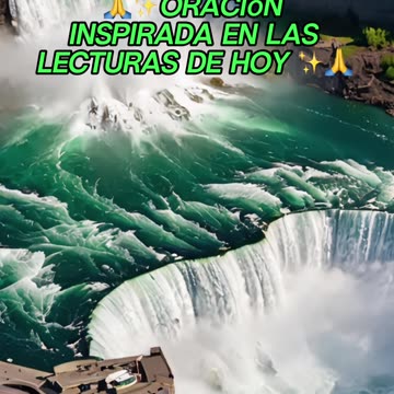 🙏✨Oración Inspirada en las Lecturas de Hoy ✨🙏