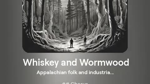 Whiskey and Wormwood