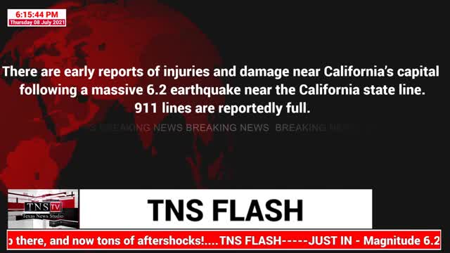 BREAKING NEWS--6.2 EARTHQUAKE STRIKES NEAR SACRAMENTO