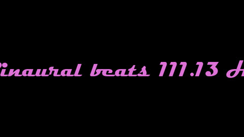 binaural_beats_111.13hz