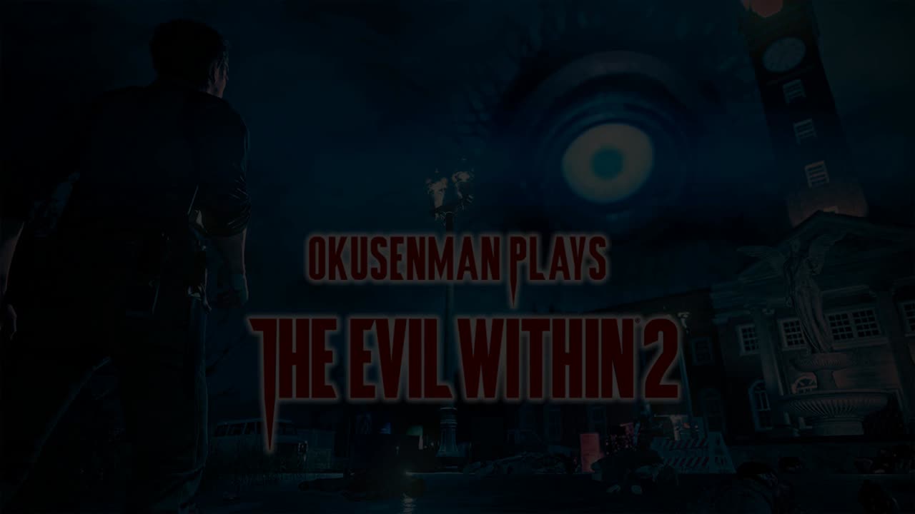 Okusenman Plays [The Evil Within 2] Part 4: Mistakes Are Made.