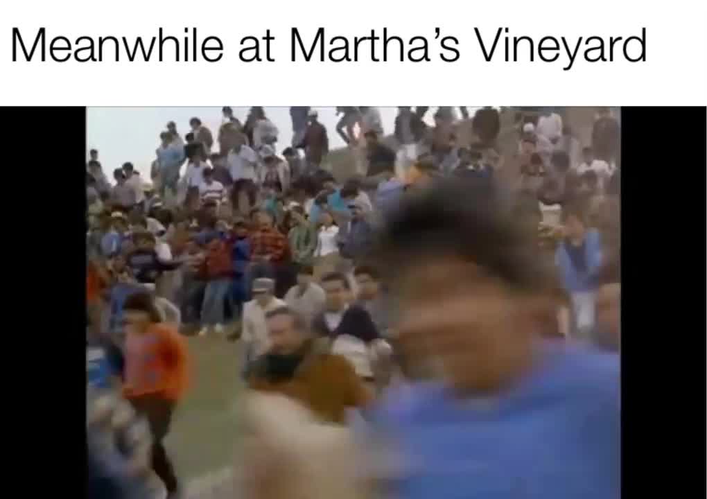 Meanwhile at Martha's Vineyard