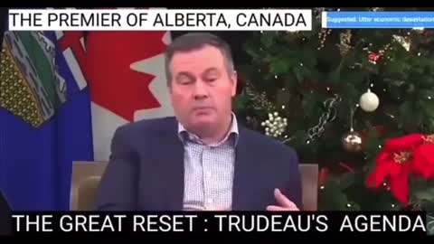 Alberta, Canada PM rejects Justin Trudeau and Klaus Schwab The Great Reset'.