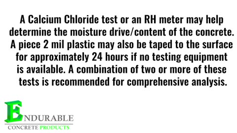Endurable Concrete Products - Proper pH & Moisture Testing and Cleaning, Prior to Application
