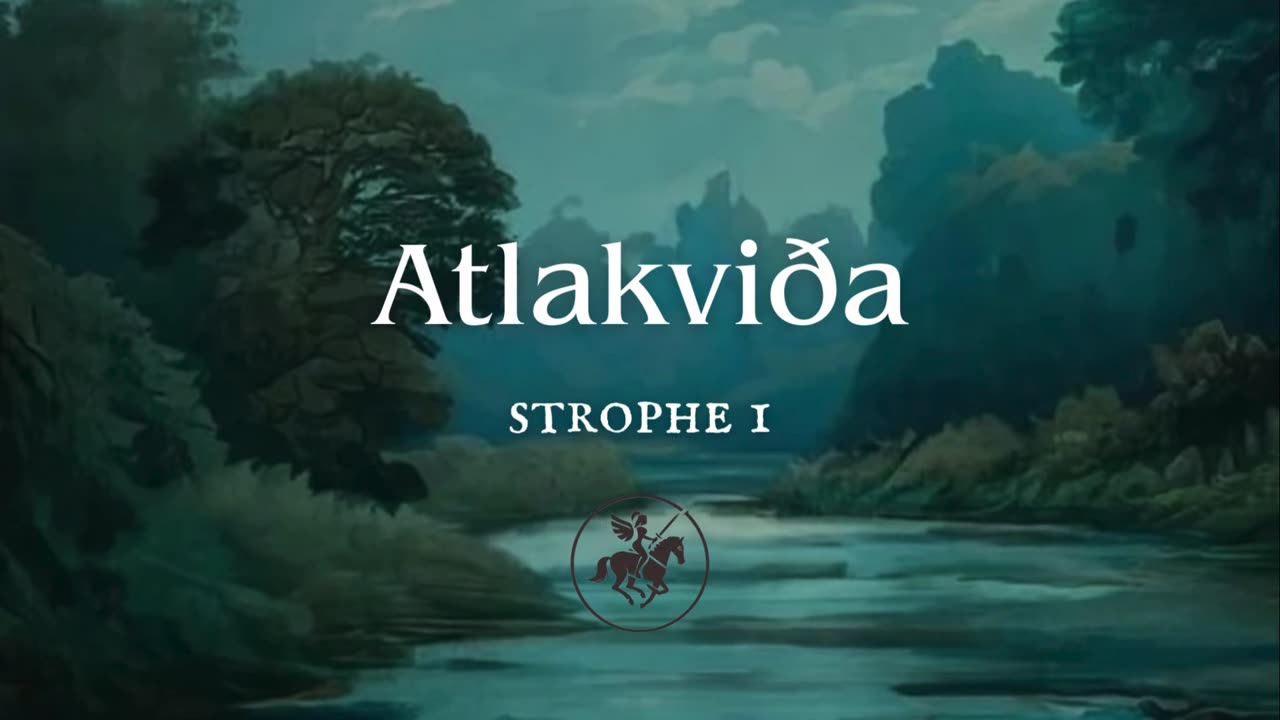 Atlakviða - The Lay of Atli