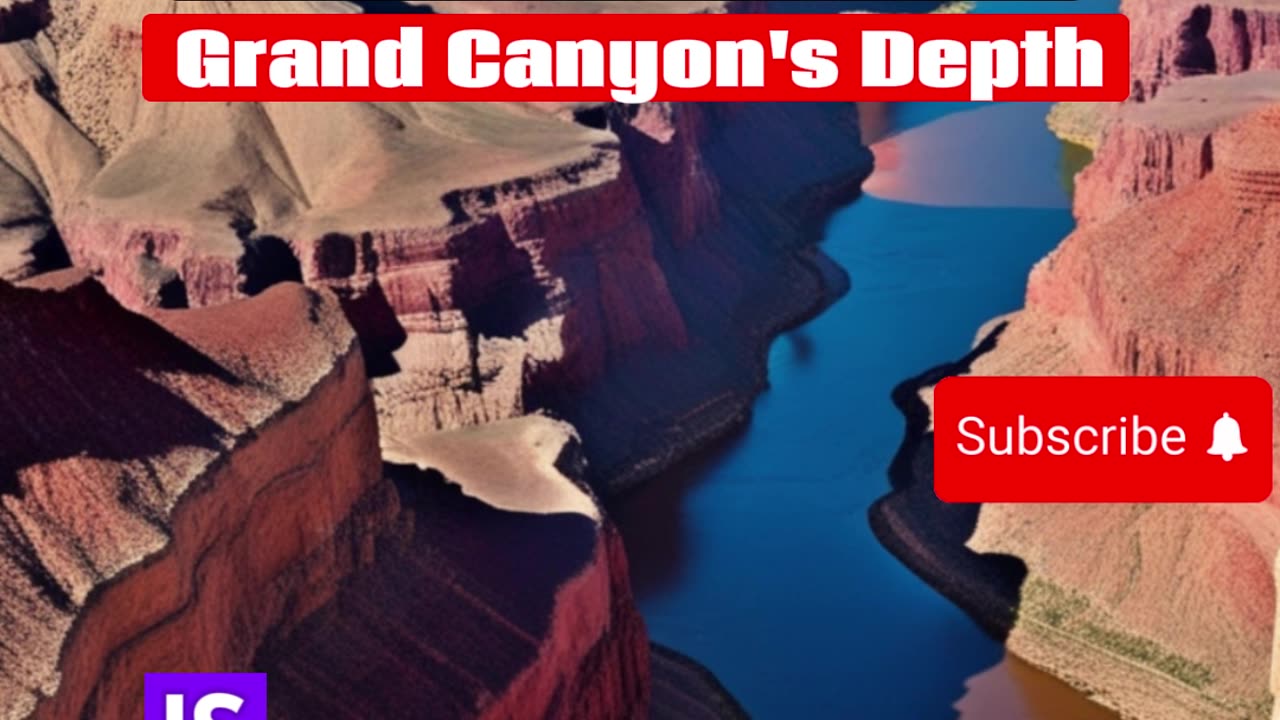 Amazing facts about The Grand Canyon’s Depth