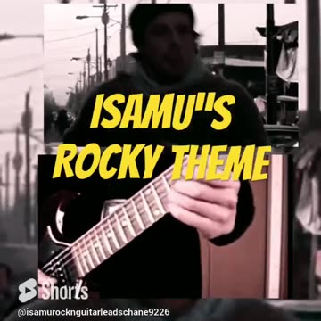 Isamu's Rocky Theme