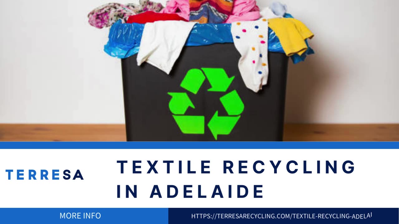 Revolutionizing Sustainability: Textile Recycling in Adelaide